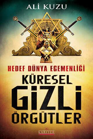 Hedef Dünya Egemenliği Küresel Gizli Örgütler -  | Avrupa Kitabevi