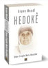 Hedokê - Roman | Avrupa Kitabevi