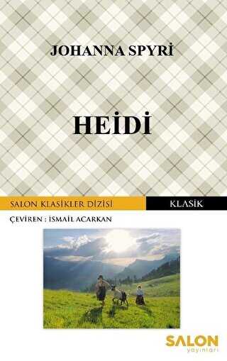 Heidi - Klasik Romanlar ve Kitapları | Avrupa Kitabevi