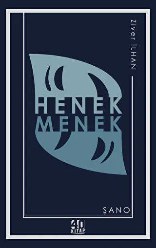Henek Menek: Şano - Kürt Edebiyatı | Avrupa Kitabevi