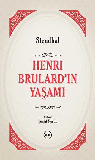 Henri Brulard’ın Yaşamı - Roman | Avrupa Kitabevi