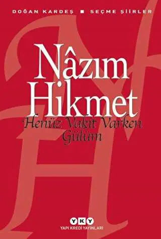 Henüz Vakit Varken Gülüm - Şiir Kitapları | Avrupa Kitabevi