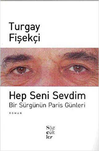 Hep Seni Sevdim - Türk Edebiyatı Romanları | Avrupa Kitabevi