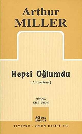 Hepsi Oğlumdu - Senaryo Kitapları | Avrupa Kitabevi