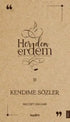 Her Dem Erdem- Kendime Sözler - Araştıma ve İnceleme Kitapları | Avrupa Kitabevi