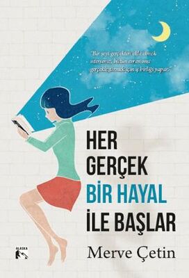 Her Gerçek Bir Hayal İle Başlar - Kişisel Gelişim Kitapları | Avrupa Kitabevi