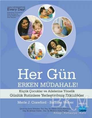 Her Gün Erken Müdahale