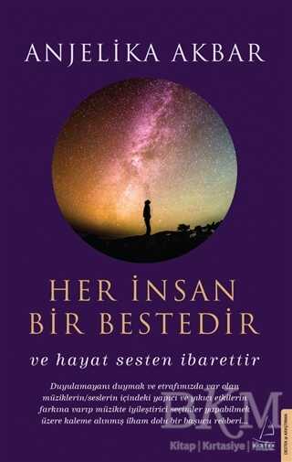 Her İnsan Bir Bestedir - Genel İnsan Ve Toplum Kitapları | Avrupa Kitabevi