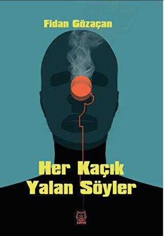 Her Kaçık Yalan Söyler - Roman | Avrupa Kitabevi