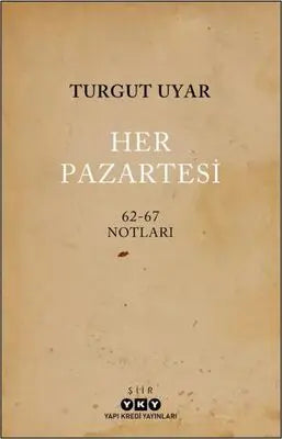 Her Pazartesi - 1962-67 Notları - Şiir Kitapları | Avrupa Kitabevi