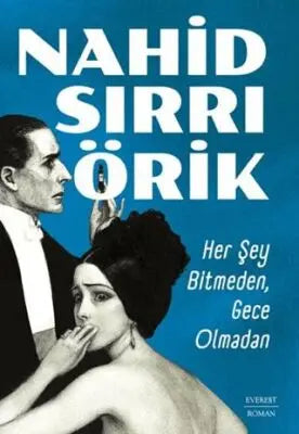 Her Şey Bitmeden, Gece Olmadan - Roman | Avrupa Kitabevi