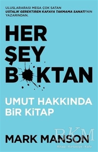 Her Şey B*ktan - Kişisel Gelişim Kitapları | Avrupa Kitabevi