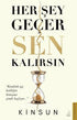 Her Şey Geçer Sen Kalırsın - Kişisel Gelişim Kitapları | Avrupa Kitabevi