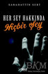 Her Şey Hakkında Hiçbir Şey - Roman | Avrupa Kitabevi