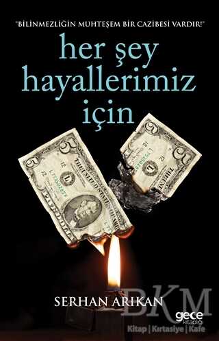 Her Şey Hayallerimiz İçin - Türk Edebiyatı Romanları | Avrupa Kitabevi