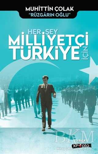Her Şey Milliyetçi Türkiye İçin -  | Avrupa Kitabevi