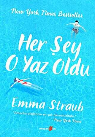 Her Şey O Yaz Oldu - Roman | Avrupa Kitabevi