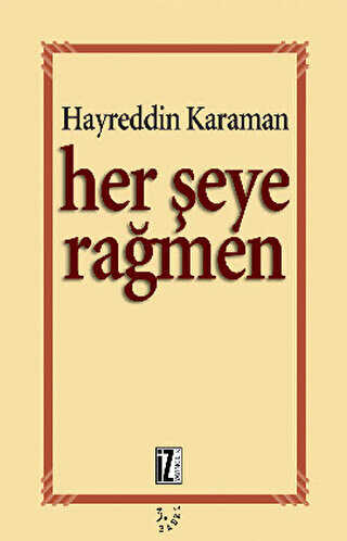 Her Şeye Rağmen -  | Avrupa Kitabevi