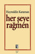 Her Şeye Rağmen -  | Avrupa Kitabevi