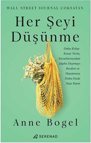 Her Şeyi Düşünme - Kişisel Gelişim Kitapları | Avrupa Kitabevi