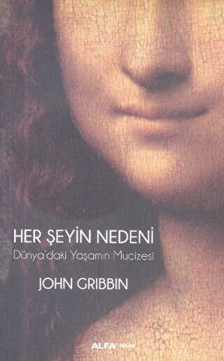 Her Şeyin Nedeni -  | Avrupa Kitabevi
