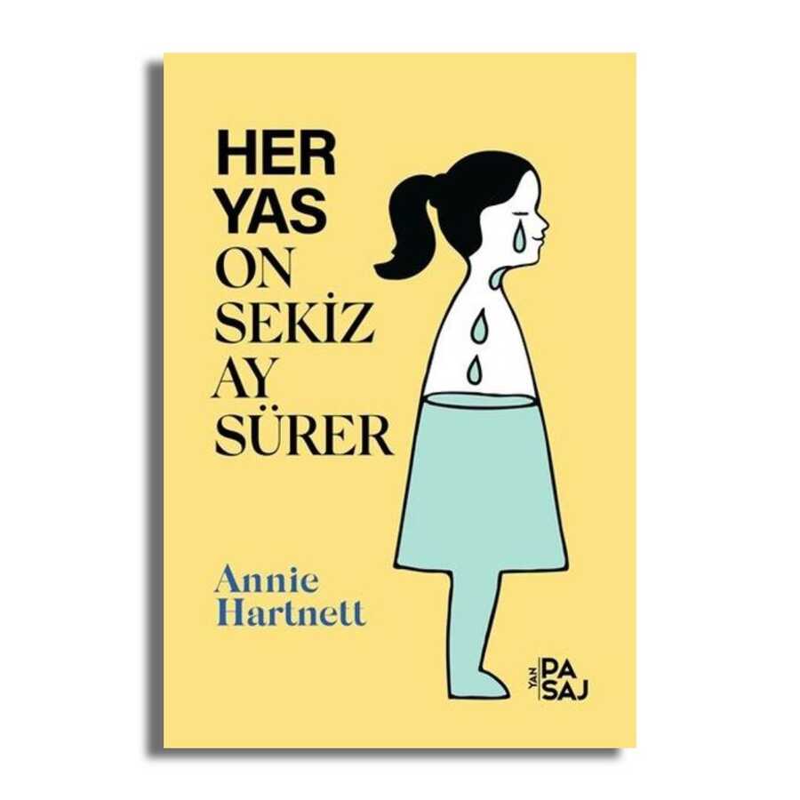 Her Yas On Sekiz Ay Sürer - Roman | Avrupa Kitabevi