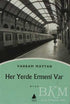 Her Yerde Ermeni Var - Türk Edebiyatı Romanları | Avrupa Kitabevi