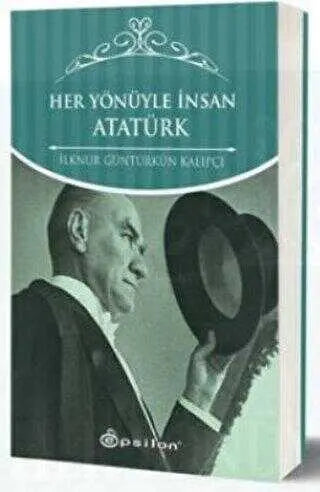 Her Yönüyle İnsan Atatürk -  | Avrupa Kitabevi