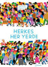 Herkes Her Yerde - Kişisel Gelişim Kitapları | Avrupa Kitabevi