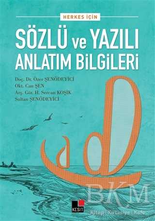 Herkes İçin Sözlü ve Yazılı Anlatım Bilgileri - Dil Bilim Kitapları | Avrupa Kitabevi