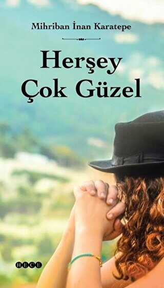 Herşey Çok Güzel - Türk Edebiyatı Romanları | Avrupa Kitabevi