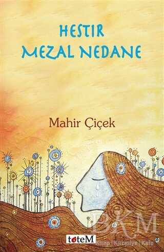 Hestır Mezal Nedane - Kürt Edebiyatı | Avrupa Kitabevi