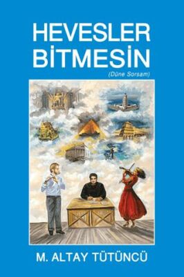 Hevesler Bitmesin - Şiir Kitapları | Avrupa Kitabevi