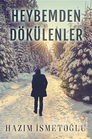 Heybemden Dökülenler - Öykü Kitapları | Avrupa Kitabevi