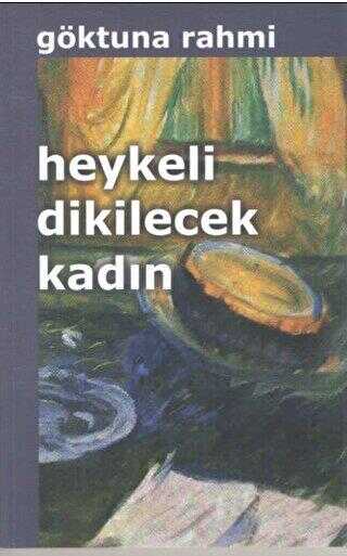 Heykeli Dikilecek Kadın - Şiir Kitapları | Avrupa Kitabevi