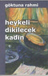 Heykeli Dikilecek Kadın - Şiir Kitapları | Avrupa Kitabevi