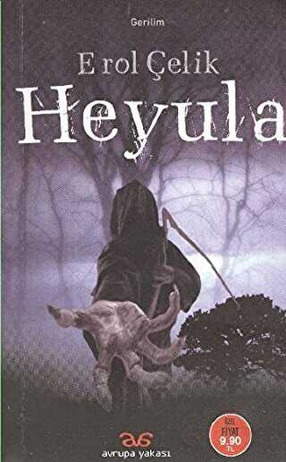 Heyula - Türk Edebiyatı Romanları | Avrupa Kitabevi
