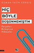 Hiç Böyle Düşünmemiştim - Kişisel Gelişim Kitapları | Avrupa Kitabevi