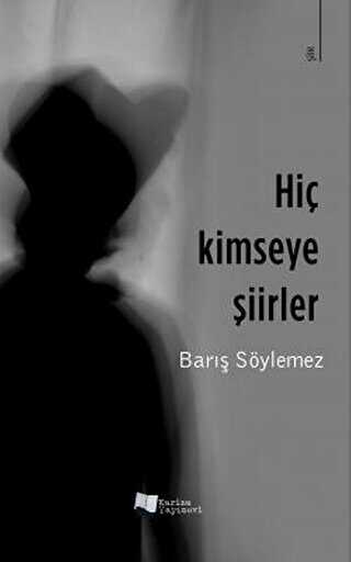 Hiç Kimseye Şiirler - Şiir Kitapları | Avrupa Kitabevi