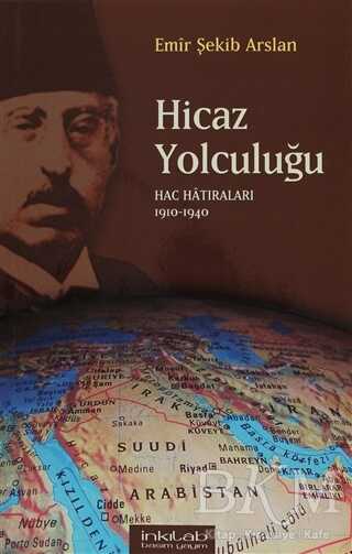 Hicaz Yolculuğu - Genel Ülke Edebiyatları Kitapları | Avrupa Kitabevi