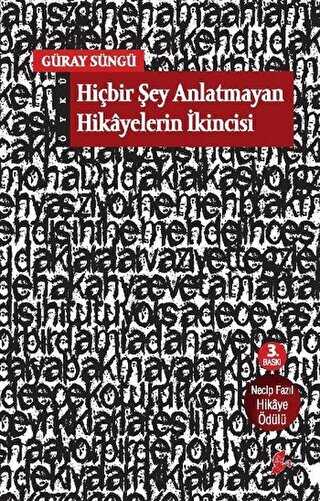 Hiçbir Şey Anlatmayan Hikayelerin İkincisi - Türk Edebiyatı Romanları | Avrupa Kitabevi