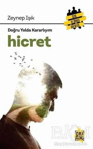 Hicret - Doğru Yolda Kararlıyım - Denemeler | Avrupa Kitabevi