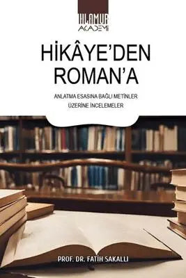 Hikaye’den Roman’a - Araştıma ve İnceleme Kitapları | Avrupa Kitabevi