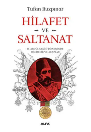 Hilafet Ve Saltanat­ -  | Avrupa Kitabevi