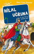 Hilal Uğruna - III. Haçlı Seferi ve Selahaddin Eyyübi - Türk Edebiyatı Romanları | Avrupa Kitabevi