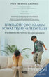 Hiperaktif Çocukların Sosyal Teşhis ve Tedavileri -  | Avrupa Kitabevi