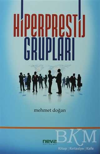 Hiperprestij Grupları - Genel İnsan Ve Toplum Kitapları | Avrupa Kitabevi