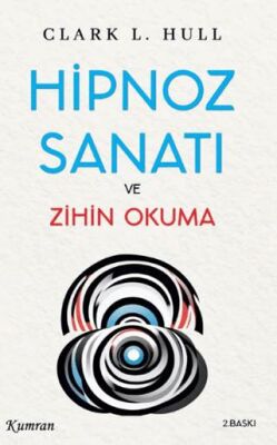 Hipnoz Sanatı ve Zihin Okuma