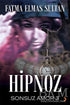 Hipnoz Sonsuz Amor 3 - Roman | Avrupa Kitabevi