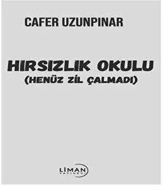 Hırsızlık Okulu - Öykü Kitapları | Avrupa Kitabevi